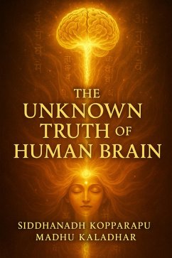 Cover The Unknown Truth of Human Brain (002, #2) (eBook, ePUB)