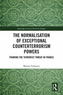 Cover The Normalisation of Exceptional Counterterrorism Powers (eBook, PDF)