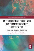 International Trade and Investment Dispute Settlement (eBook, PDF)