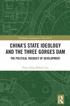 Cover China's State Ideology and the Three Gorges Dam (eBook, ePUB)
