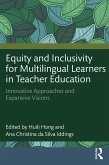 Equity and Inclusivity for Multilingual Learners in Teacher Education (eBook, PDF)