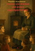 Liesken und Wiesken und andere Jugendgeschichten (eBook, ePUB) Liesken und Wiesken und andere Jugendgeschichten (eBook, ePUB)