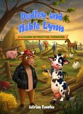 Dudley and Mable Lynn: A Lesson in Positive Thinking (eBook, ePUB)