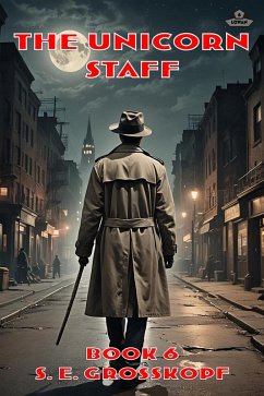 The Unicorn Staff (Lowan, #6) (eBook, ePUB) Cover The Unicorn Staff (Lowan, #6) (eBook, ePUB)