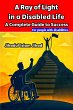 A Ray of Light in a Disabled Life: A... - Bild 1