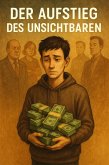 Der Aufstieg der Unsichtbaren (eBook, ePUB)