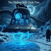 The Hollow Bell.2 (eBook, ePUB) The Hollow Bell.2 (eBook, ePUB)