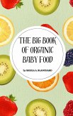 The Big Book of Organic Baby Food (eBook, ePUB)