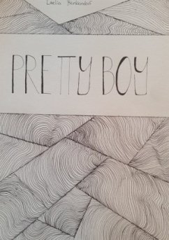 Pretty Boy - Benkendorf, Laelia