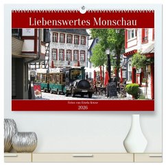 Liebenswertes Monschau (hochwertiger Premium Wandkalender 2026 DIN A2 quer), Kunstdruck in Hochglanz