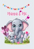 Mama und Me