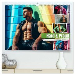 Hard & Proud (hochwertiger Premium Wandkalender 2026 DIN A2 quer), Kunstdruck in Hochglanz Hard & Proud (hochwertiger Premium Wandkalender 2026 DIN A2 quer), Kunstdruck in Hochglanz