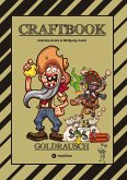 CRAFTBOOK - LUSTIGE AUSMALMOTIVE - NACHZEICHNEN - GUNSLINGER - WANTED - KNIFFLIGE RÄTSEL - WITZIGE AUFGABEN - GOLDMINE - COWBOYS - NUGGETS CRAFTBOOK - LUSTIGE AUSMALMOTIVE - NACHZEICHNEN - GUNSLINGER - WANTED - KNIFFLIGE RÄTSEL - WITZIGE AUFGABEN - GOLDMINE - COWBOYS - NUGGETS