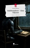 Stahlwanderer - Eine Odyssee. Life is a Story - story.one Stahlwanderer - Eine Odyssee. Life is a Story - story.one