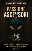 Passione Ascensori (eBook, ePUB)