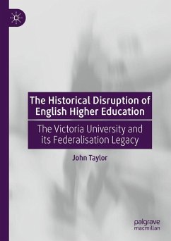 Cover The Historical Disruption of English Higher Education (eBook, PDF)
