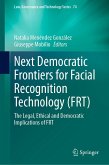 Next Democratic Frontiers for Facial Recognition Technology (FRT) (eBook, PDF)