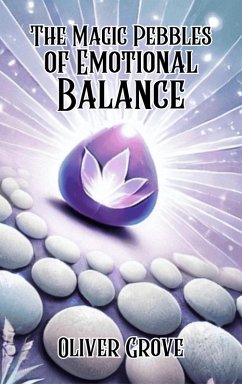 Cover The Magic Pebbles of Emotional Balance (eBook, ePUB)