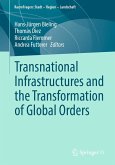 Transnational Infrastructures and the Transformation of Global Orders (eBook, PDF)