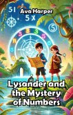 Lysander and the Mystery of Numbers (eBook, ePUB) Lysander and the Mystery of Numbers (eBook, ePUB)