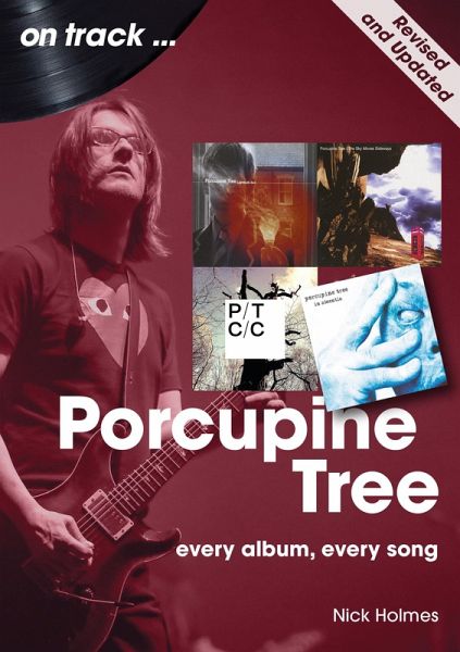 Porcupine Tree - revised and updated (eBook, ePUB)