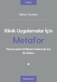 Klinik Uygulamalar Icin Metafor