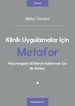 Klinik Uygulamalar Icin Metafor - Törneke, Niklas