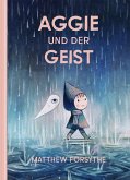 Aggie und der Geist Aggie und der Geist