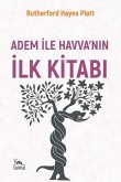 Adem Ile Havvanin Ilk Kitabi Adem Ile Havvanin Ilk Kitabi