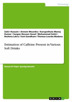 Estimation of Caffeine Present in Various Soft Drinks