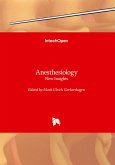 Anesthesiology - New Insights Anesthesiology - New Insights