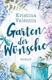 Garten der Wünsche Garten der Wünsche