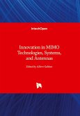 Innovation in MIMO Technologies, Systems, and Antennas Innovation in MIMO Technologies, Systems, and Antennas