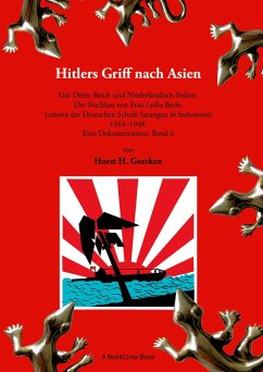 Hitlers Griff nach Asien 6 Hitlers Griff nach Asien 6