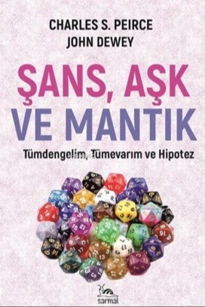 Sans, Ask ve Mantik Sans, Ask ve Mantik