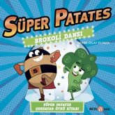 Brokoli Dansi - Süper Patates Brokoli Dansi - Süper Patates