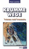 Krumme Wege Krumme Wege