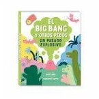 El Big Bang y otros pedos