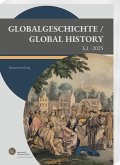 Globalgeschichte / Global History 3 ,1· 2025 Globalgeschichte / Global History 3 ,1· 2025