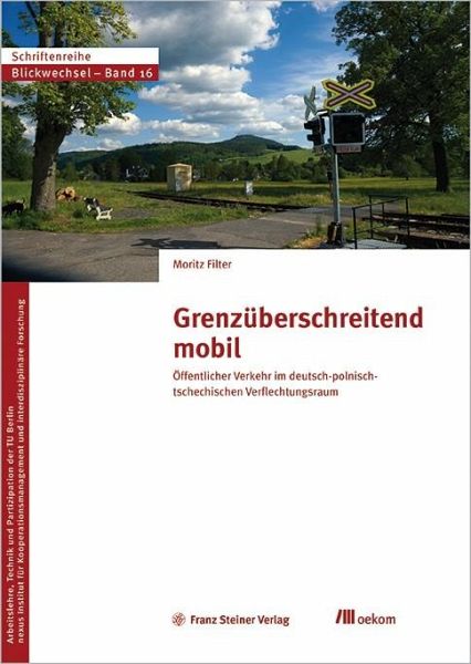 Grenzüberschreitend mobil (eBook, PDF) Grenzüberschreitend mobil (eBook, PDF)