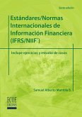Estándares/Normas internacionales de información financiera (IFRS/NIIF) - 6ta edición (eBook, ePUB) Estándares/Normas internacionales de información financiera (IFRS/NIIF) - 6ta edición (eBook, ePUB)