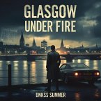 Glasgow Under Fire (eBook, ePUB)