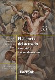 El silencio del acusado (eBook, PDF)