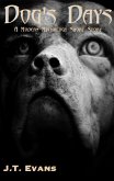 Dog's Days (Modern Mythology, #0) (eBook, ePUB) Dog's Days (Modern Mythology, #0) (eBook, ePUB)