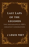 Last Laps of the Legends (eBook, ePUB) Last Laps of the Legends (eBook, ePUB)