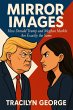 Mirror Images: How Donald Trump and... - Bild 1