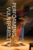 Performing Vulnerability (eBook, ePUB) Performing Vulnerability (eBook, ePUB)