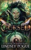 Cursed: A Cursed by the Gods Retelling (eBook, ePUB) Cursed: A Cursed by the Gods Retelling (eBook, ePUB)