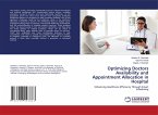 Optimizing Doctors Availability and Appointment Allocation in Hospital