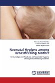 Neonatal Hygiene among Breastfeeding Mother Neonatal Hygiene among Breastfeeding Mother
